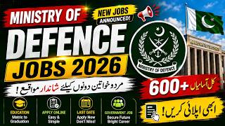 600+ MOD Jobs 2026 Apply Online | How to Apply for Ministry of Defence Jobs 2026 | Complete Process