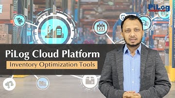 PiLog Cloud Platform -  Inventory Optimization Tools