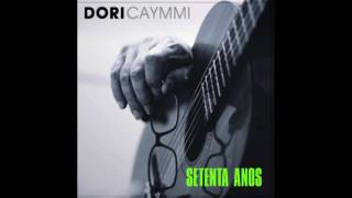Dori Caymmi – Setenta anos (2014)