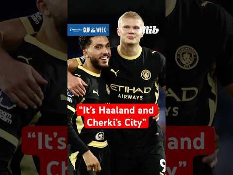 “WE’VE BEEN THINKING ABOUT THIS AS HAALAND’S CITY, BUT IT’S HAALAND AND CHERKI’S CITY” 🩵👀