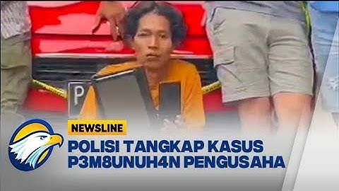 Polda Ungkap Motif P3m8unuh4n Pengusaha Laundry - [Newsline]