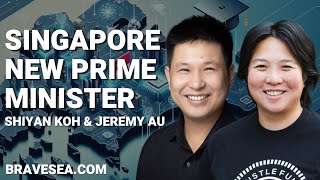 Singapore: New Prime Minister Transition, Immigration Assimilation & Schools - E419