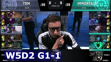 TSM vs Immortals | Game 1 S7 NA LCS Summer 2017 Week 5 Day 2 | TSM vs IMT G1 W5D2