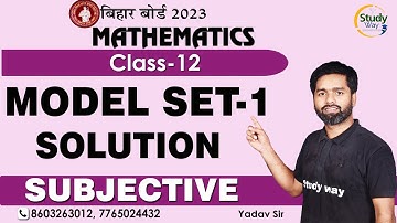 12th Math Official Model Paper-2023 Solution || Bihar Board Model Paper-2023 Math Solution || 🔥