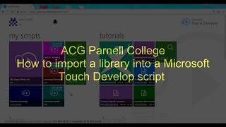 How to import a library into your Touch Develop script Profile