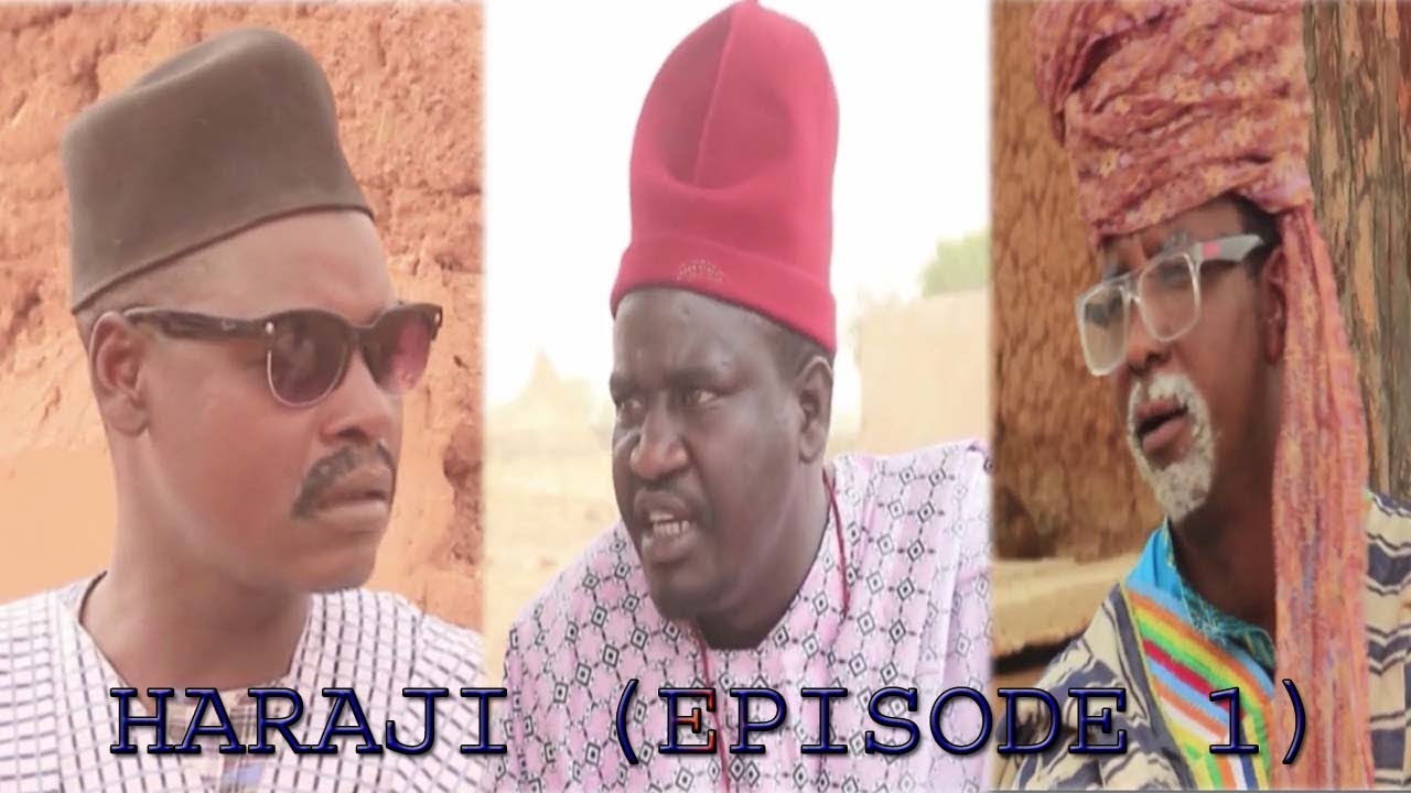 Download HARAJI [ Episode 1 ] Latest Hausa Movie 2019