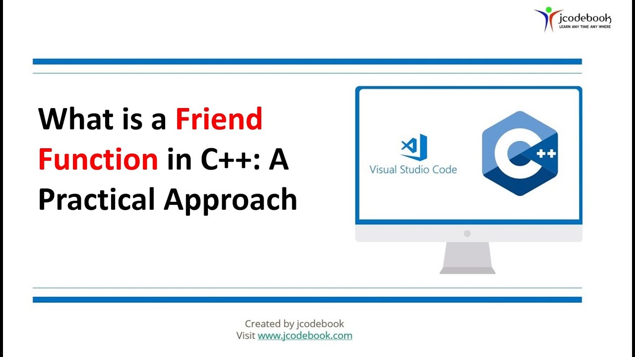What is Friend Function in C++ - A Practical Approach Part 2 - YouTube