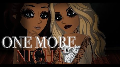 One more night -  MSP version - 13+