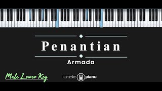 Penantian - Armada (KARAOKE PIANO - MALE LOWER KEY)