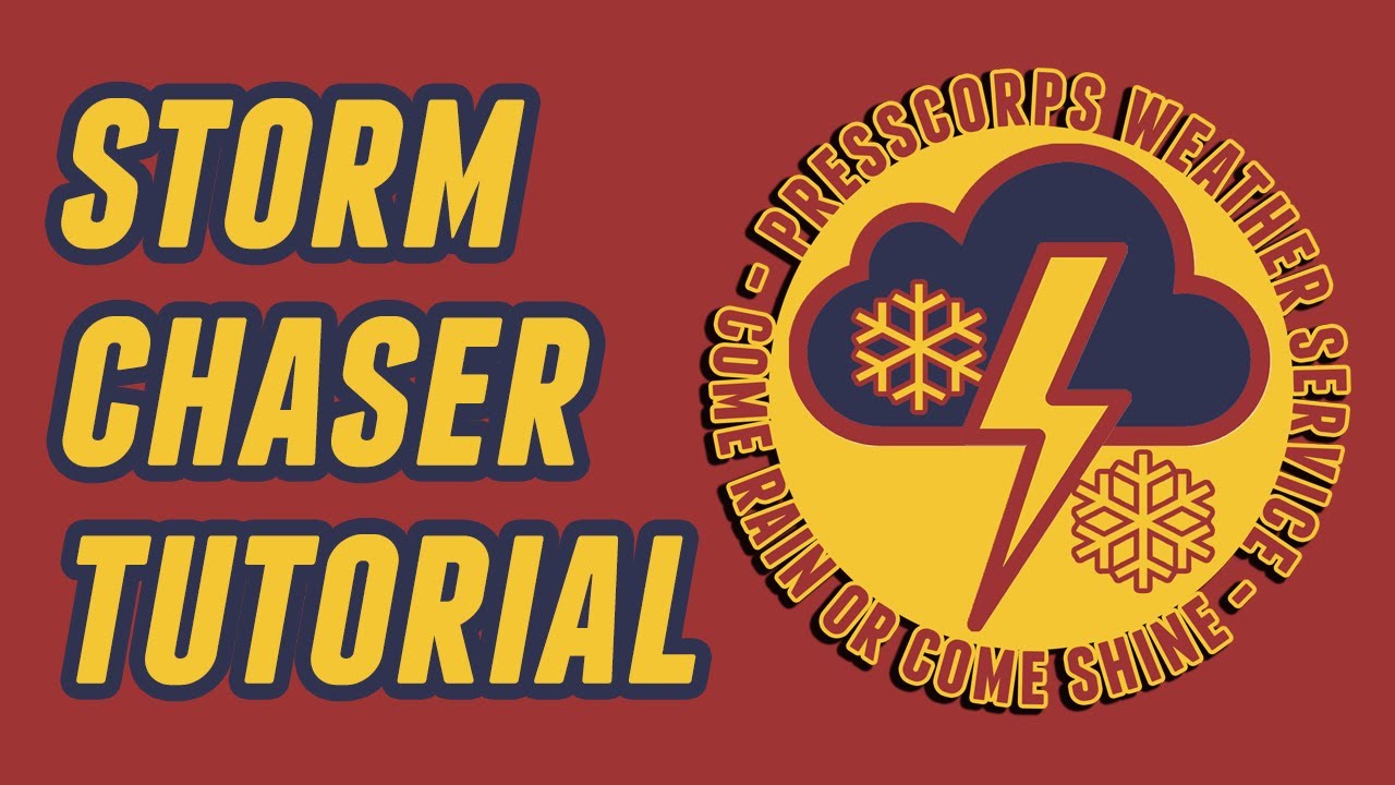 Storm Chaser Tutorial | PressCorps Weather Service - YouTube