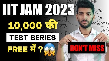 Full length Test series for all IIT JAM 2023 Aspirants | Strategy to attempt test series