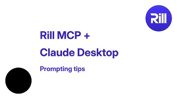 Prompting tips for talking to Rill MCP Server