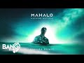 MAHALO - Nothing Matters (Kapera Remix)
