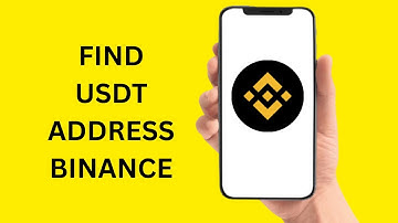 How To Find USDT Address On Binance - Full Guide