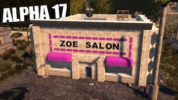 ALPHA 17 | DAY ONE HOME | 7 Days to Die Alpha 17 Gameplay | S17.1E01