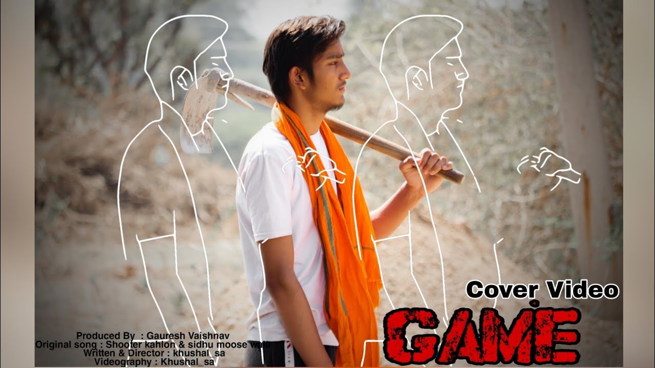 GAME (COVER BY GAURESH VAISHNAV) SHOOTER KAHLON || SIDHU MOOSEWALA || GV PRODUCTIONS