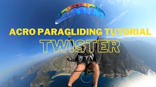 Acro paragliding tutorial - Twister