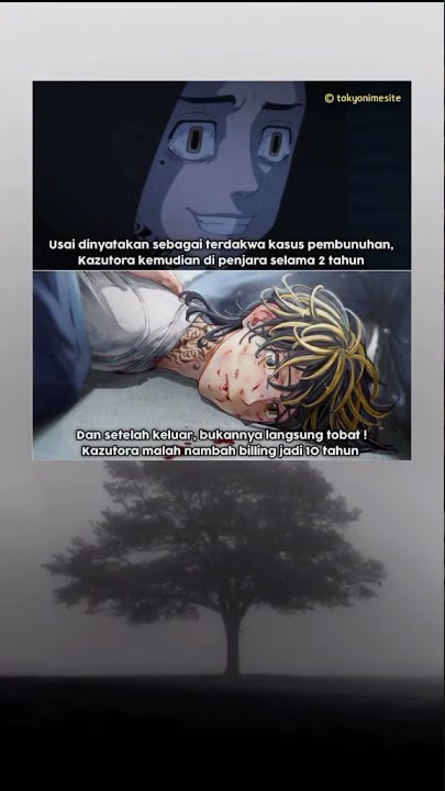 Story 30 Detik Tokyo Revengers ||  kazutora