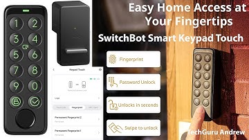 SwitchBot Smart Keypad Touch REVIEW