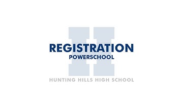 HHHS Registration Powerschool