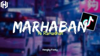 Dj Marhaban Ya Ramadhan🎶By Hengky Fvnky🔥
