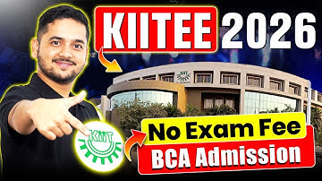 💥KIITEE 2026 Application Form OUT! KIIT University BCA Admissions 2026 #bca #kiituniversity #kiitee