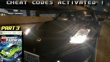 Import Tuner Challenge | XBox 360 | Part 3 | Cheat Codes Activated | No Commentary
