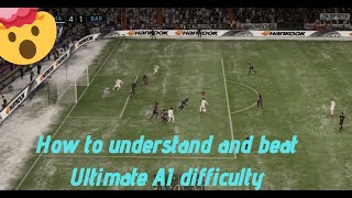 HOW TO UNDERSTAND AND BEAT AI ON ULTIMATE DIFFICULTY!!!FIFA 20