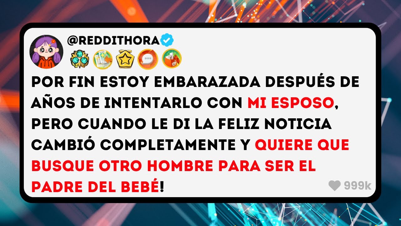 Estoy Embarazada Después de AÑOS de Intentarlo con mi Esposo, pero cuando le Di la Feliz Noticia...
