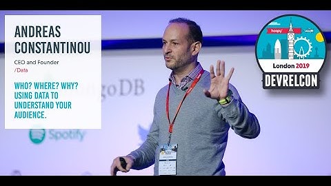 Who? Where? Why? Using data to understand your audience -- Andreas Constantinou
