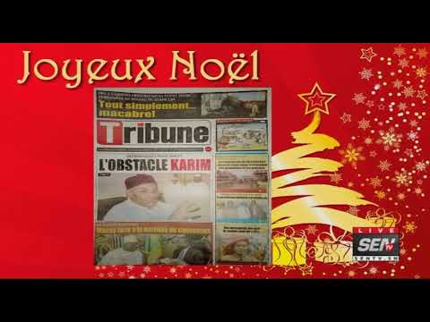 Revue des Titres de Presse avec Mame Mbaye Ndiaye du Vendredi 27 décembre 2019