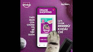 PETMALL | WHISKAS - Choosing for Cat's meals