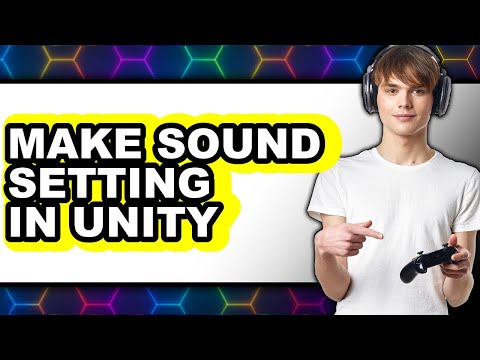 How to Make Sound Setting in Unity (updated)