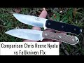 Chris Reeve Knives Nyala vs Falkniven F1X