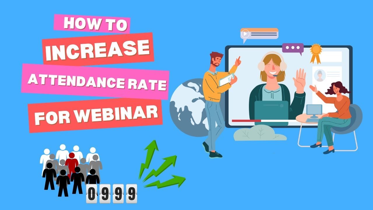How to Boost Webinar Attendance: Average Rates & Tips