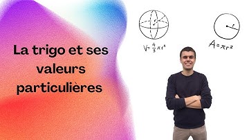 Les valeurs particulières en trigonométrie !
