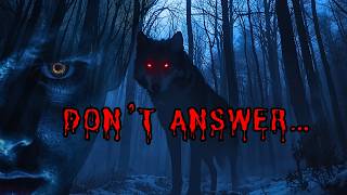 He Answered Something In The Woods… And It Answered Back | Werewolfs Horror Story | Late Night Story