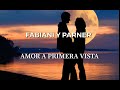 Fabiani ft Parner Amor a primera vista Remix (Letra)
