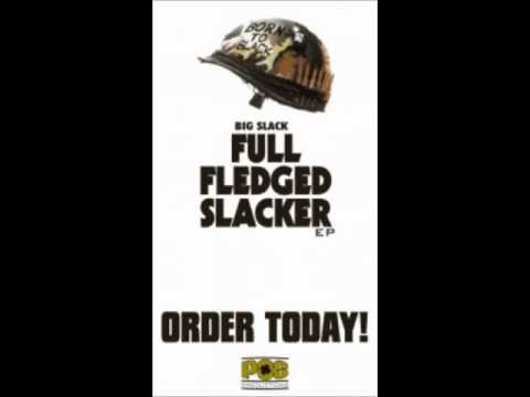 Big Slack - The Weed in Ft. Smith ft McNastee