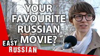 : What is your favorite Russian movie? | Easy Russian 72