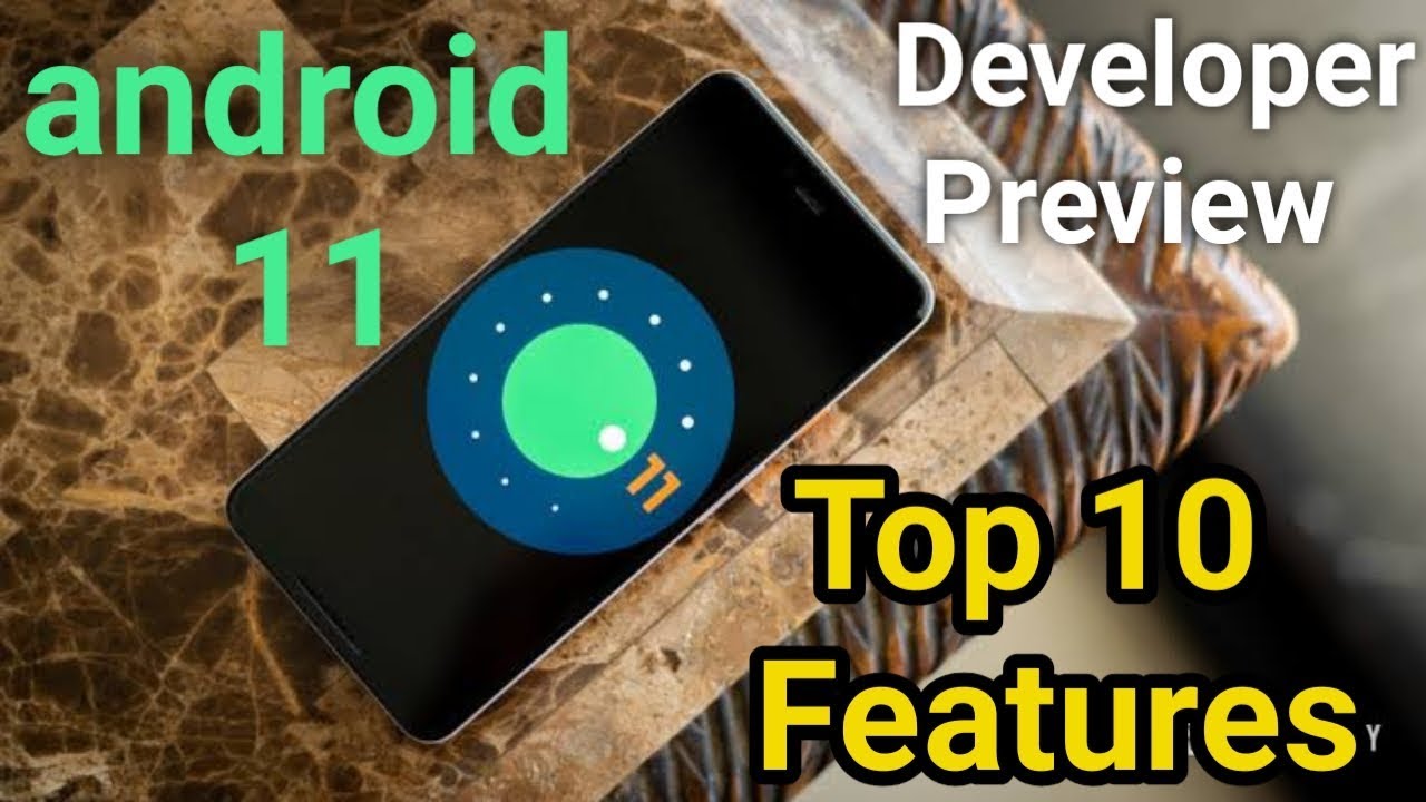 Android 11 Developer preview | Top 10 features of android 11 in Hindi ...