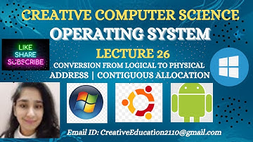 26. Conversion from Logical to physical address || Contiguous Allocation || Operating System
