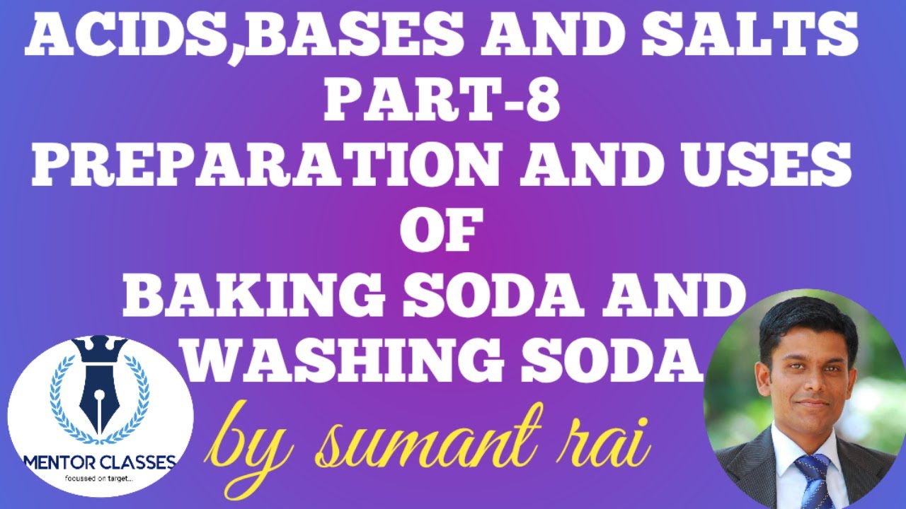 ACIDS,BASES AND SALTS PART8 CLASS 10TH/ PREPARATION OF BAKING SODA AND