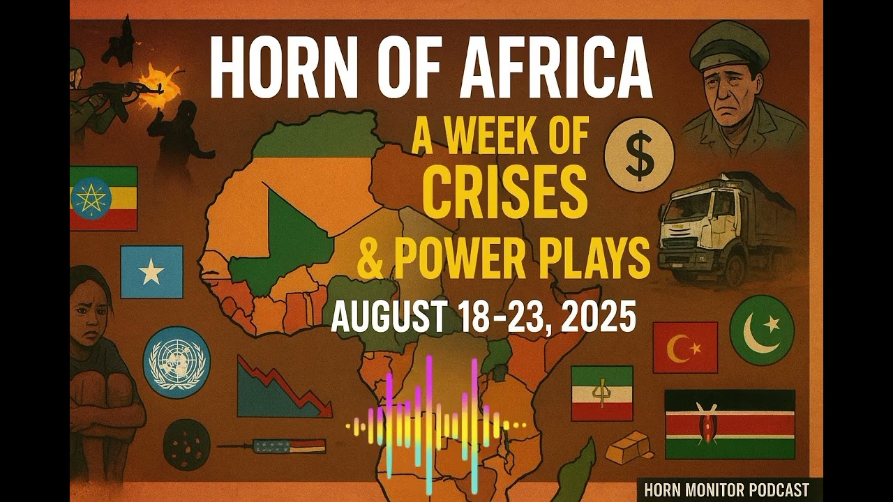Last week on Horn Monitor: Somaliland's recognition debate fuels US-China-Taiwan tensions.