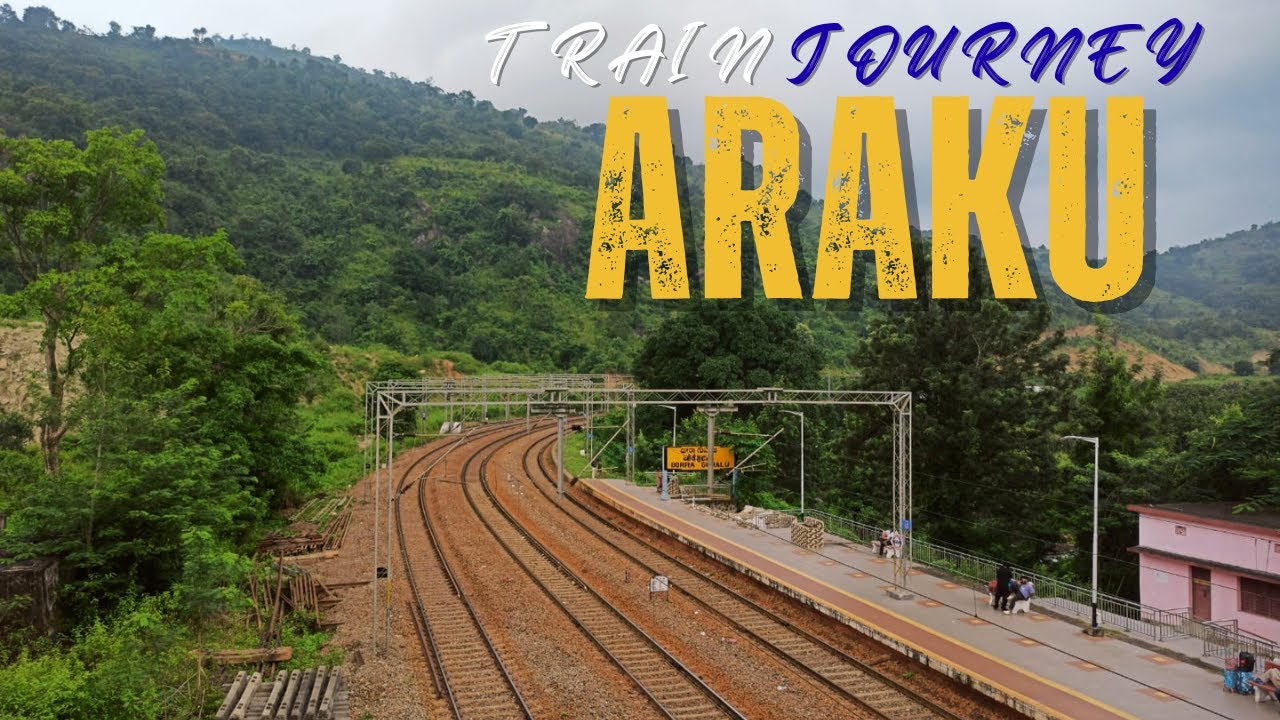 EP 18 | ARAKU VELLY VIZAG BORA CAVE | VIZAG TO ARAKU VELLY VIA TRAIN | BORAGUHALU STATION