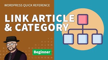 How to Link an Article to a Category in WordPress