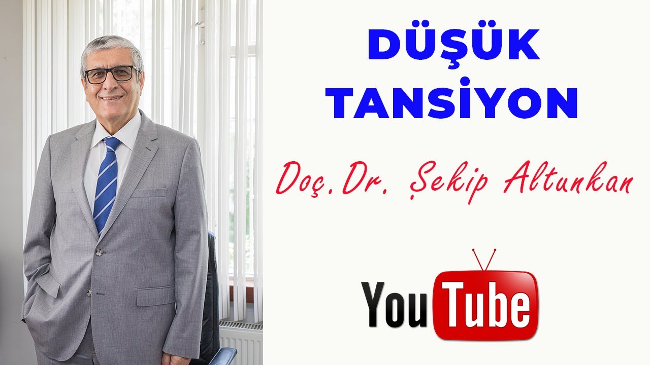 Düşük Tansiyon / Doç.Dr. Şekip Altunkan / 16.Bölüm /4K