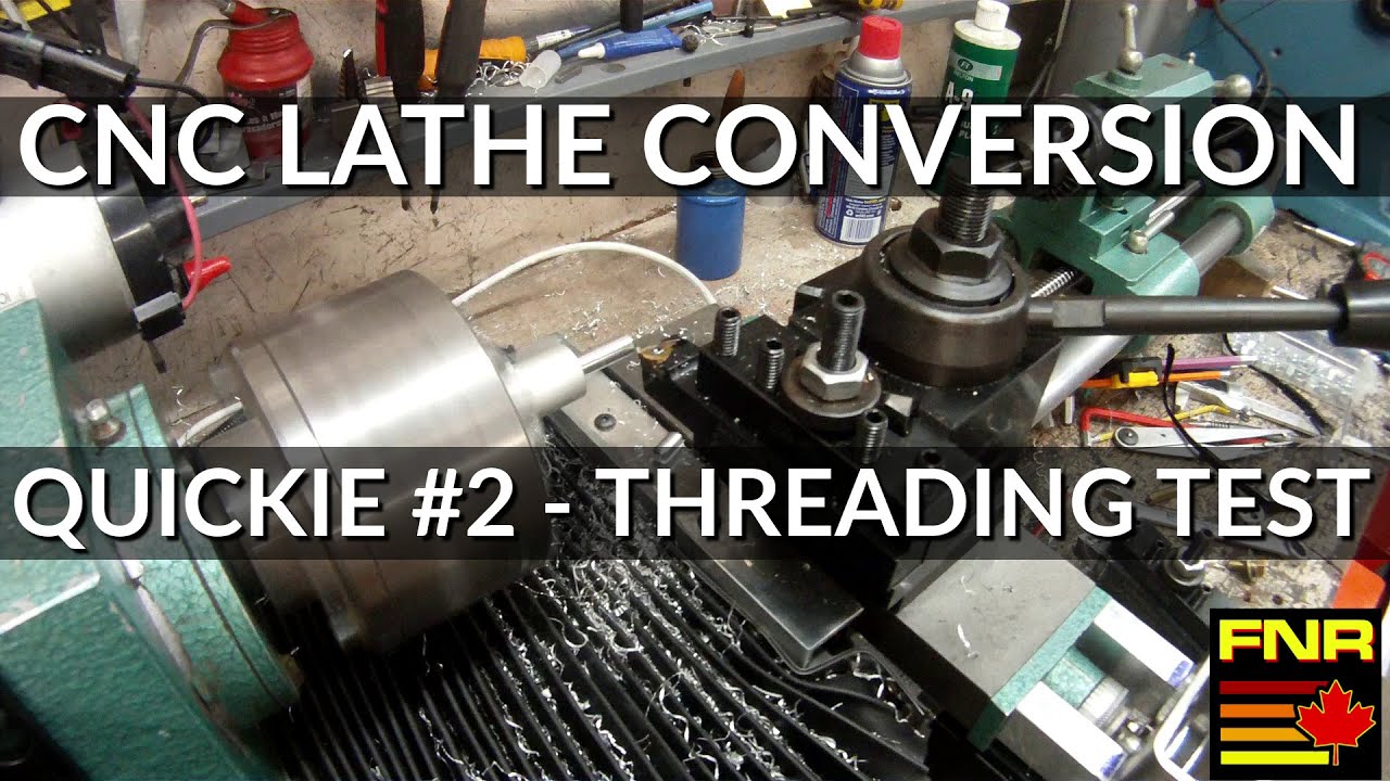 FNR CNC Quickie #2 - G76 Canned Cycle Threading - YouTube