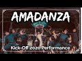 Amadanza  kickoff 2020 full performance