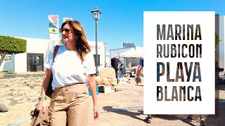 Playa Blanca's Marina Rubicon ☀️ Restaurants, Shops, Market & More! Lanzarote Complete Walk & Talk!